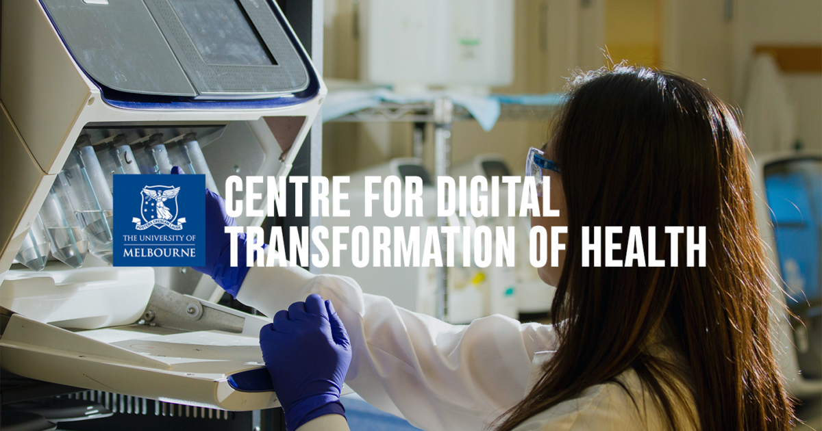 Melbourne Connect | Centre for Digital Transformation of Health