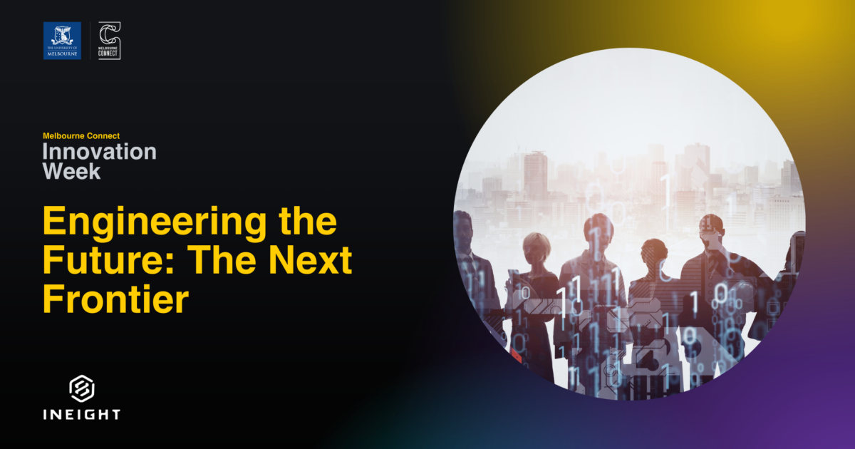 Qonnect Engineering Melbourne Connect | Engineering the Future: The Next Frontier